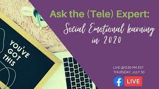 E-Therapy Live: Social and Emotional Learning for 2020
