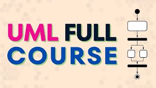 UML Full Course for Business Analyst [Tutorial] Best UML Techniques