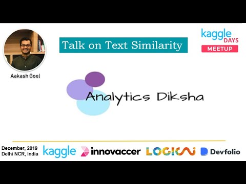 Kaggle Meetup Talk on Text Similarity - Is it a same question in different words?