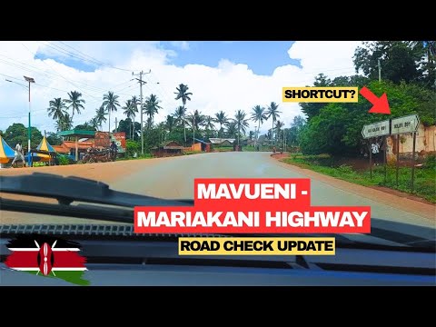 Mavueni-Mariakani Road: Latest Update on this Kilifi/Mombasa Shortcut!