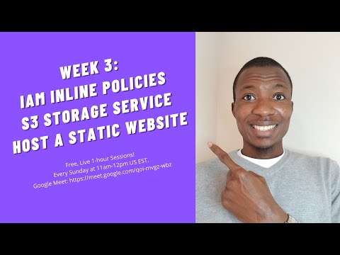 Week 3: IAM Inline Policies, Host a Static Website!