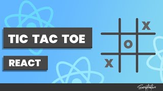 Build TIC TAC TOE with React [React for BEGINNERS]
