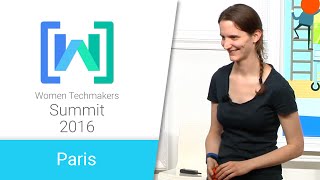 Women Techmakers Paris Summit 2016: Art Camera