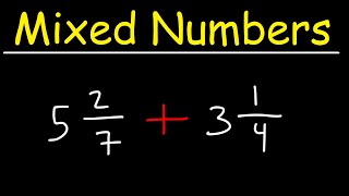 How to Add Mixed Numbers with Unlike Denominators