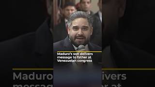 Maduro’s son delivers message to father at Venezuelan congress | AJ #shorts