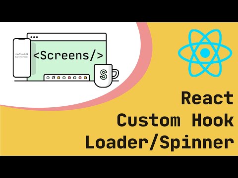 Custom Hook - Loader/Spinner | React