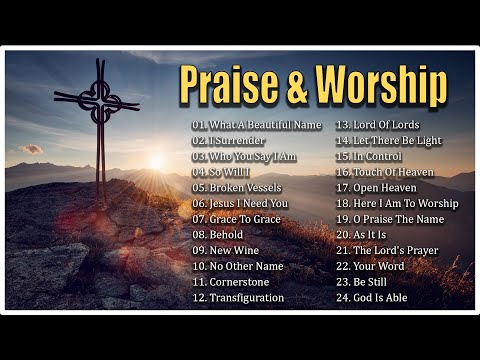 Hillsongs Praise and Worship Playlist - Praise and Worship Christian Songs - Christian Songs 2023