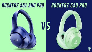 boAt Rockerz 650 Pro VS boAt Rockerz 551 ANC Pro