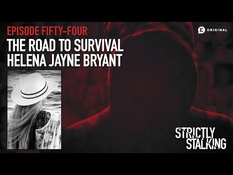 The Road To Survival: Helena Jayne Bryant