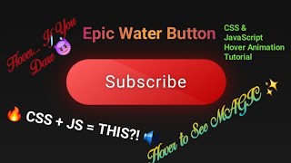 🔥 Epic Water Button Effect with Sound & Fire Sparks | CSS & JavaScript Hover Animation Tutorial