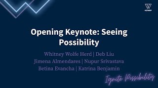 Opening Keynote: Seeing Possibility | Women In Product Conference 2021