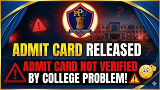 Ppu Ug Semester 3 Admit Card Released not verified by college Problem Solved Patliputra University