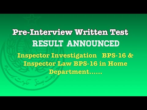 Pre-Interview Written Test Inspector Investigation BPS16 & Inspector Law.......