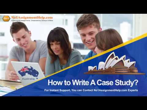 How to Write a Case Study? | Get the Best Quality Report by No1AssignmentHelp.com