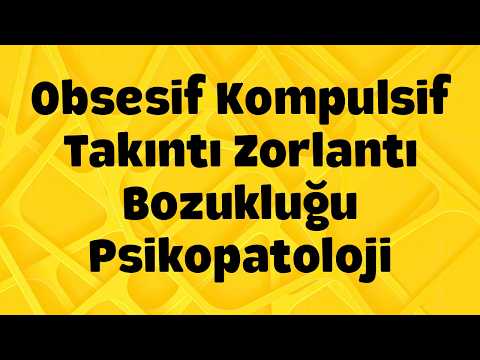 OCD (Obsessive-Compulsive Disorder) - Psychopathology Lesson