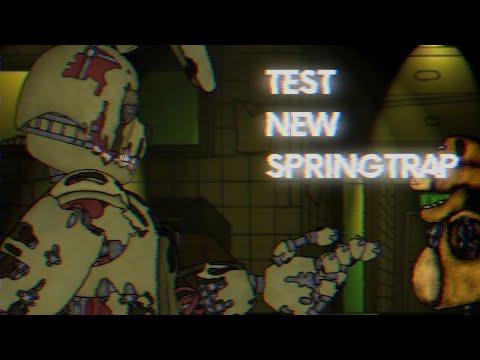 (dc2-fnaf) Test New SpringTrap {from @SpringAnimates2}