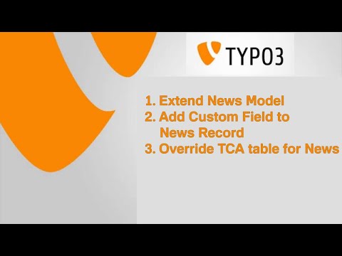 TYPO3 News Extension - Add Custom fields to News Records - Override TCA & Extend News Model