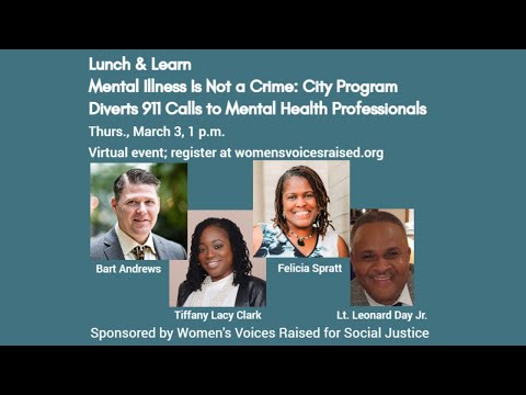 WVR Lunch & Learn CRU & 911: St. Louis Program Diverts 911 Mental Health Calls - Part 1 of 2