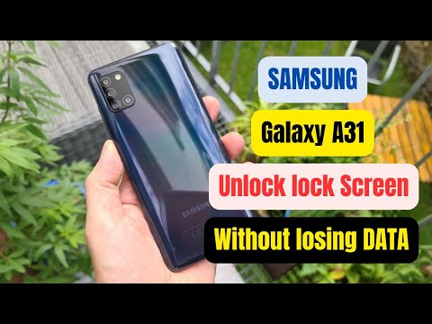 Samsung Galaxy A31 Unlock Pin without losing data