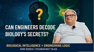 Biological Intelligence Explained Through Engineering Logic