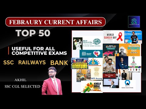 TOP50 CURRENT AFFAIRS February SSC CGL 2023  by Akhil Sir #currentaffairs #ssc  #ssccgl2023 #ibpspo