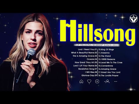 Top 100 Hillsong Worship Songs Collection 2022🙏 Best Hillsong Worship New Songs 2022