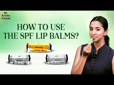 How to Use the SPF Lip Balms? | ft. SolOrange Lip Balm & Lip Zync Sunbalm | The Lip Balm Company™