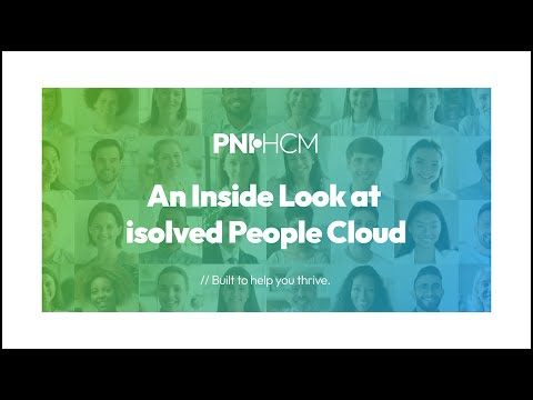 An Inside Look at isolved People Cloud | Powered by PNI•HCM