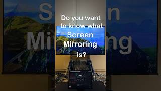 What is Screen Mirroring