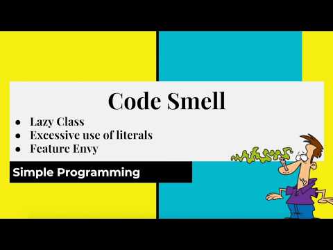 Clean Code Series - Code Smell | Lazy Class, Excessive use of literals, Feature Envy