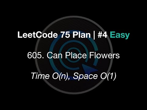 LeetCode 75 Plan #4 Easy | #605. Can Place Flowers | Time O(n), Space O(1)