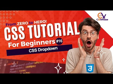 CSS Tutorial for Beginners #16 - CSS Drop-Down
