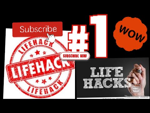 FIVE LIFEHACK YOU DON'T KNOW