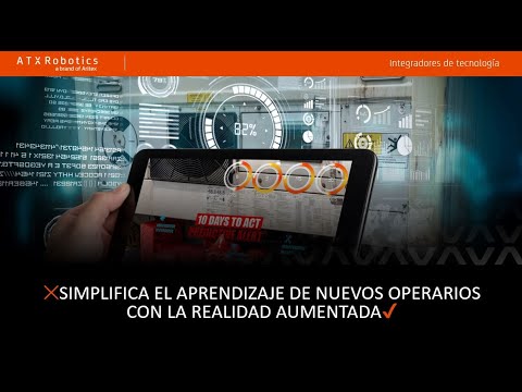 Webinar: Simplifica el aprendizaje de nuevos operarios con la Realidad Aumentada