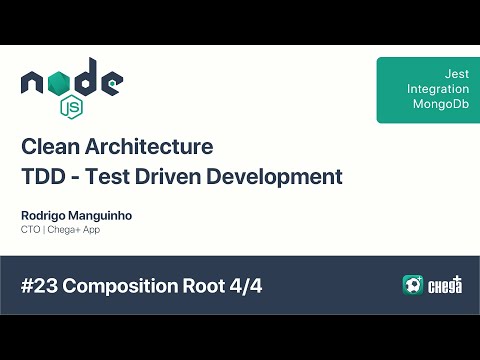 #23 API em NodeJS com Clean Architecture e TDD - Composition Root 4/4