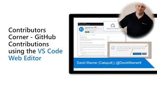 Contributors Corner - GitHub Contributions using the VS Code Web Editor