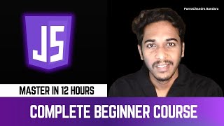 The Only Video You Will Need To Master JavaScript In 12 Hours | Beginner Course in Telugu