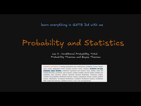 Probability and Statistics [Lec 4] - Conditional Probability, Total Probability Theorem and Bayes