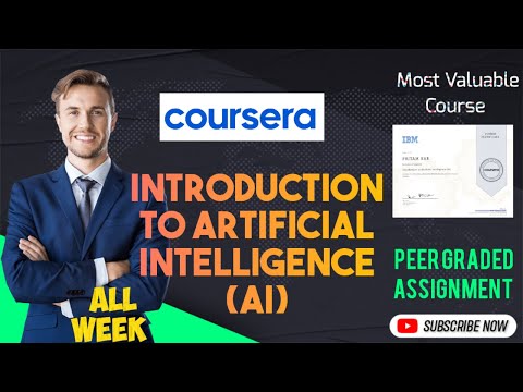 Introduction to Artificial Intelligence||IBM Course||All week Quiz and answers||Coursera Free Course