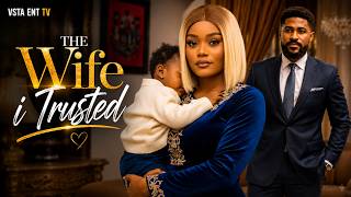 THE WIFE I TRUSTED - CHINENYE ULEAGBU , CHIBUZOR | LATEST 2026 NIGERIAN MOVIE