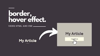 How To Create Border Hover Effect Using HTML And CSS | Smooth Hover Effect