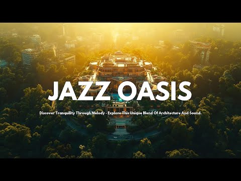 Jazz Music Retreat | Soothing Melodies Amidst Lush Greenery