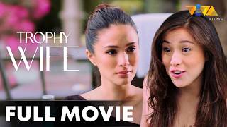 A Twisted Game of Love and Revenge | Trophy Wife FULL MOVIE HD | Cristine Reyes, Heart Evangelista