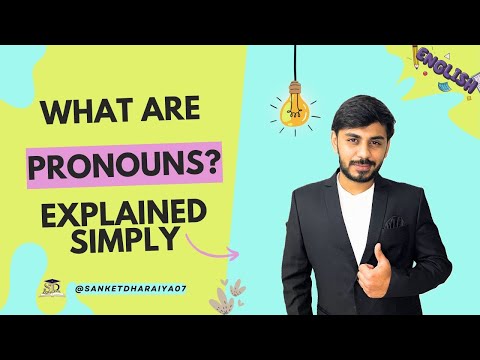 Pronouns Explained in Simple English