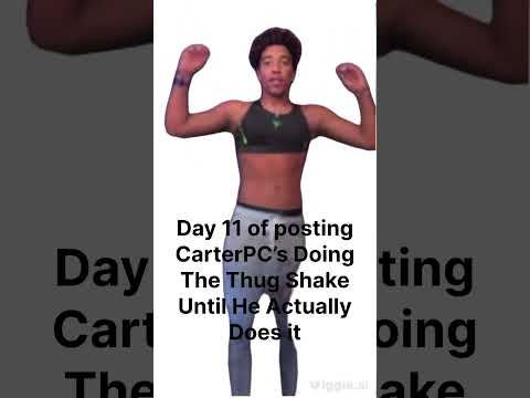 @actuallycarterpcs  🎶You do the Thug Shake!🎵