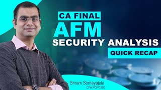 Security Analysis in 18mins| Quick Recap| AFM CA Final Chapter 4| Important Topics