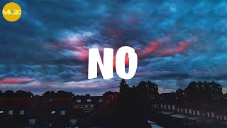 Meghan Trainor - NO (Lyrics)