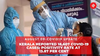 Kerala Reported 18,607 Covid-19 Cases; Positivity Rate at 13.87 Percent | Covid19 Update India