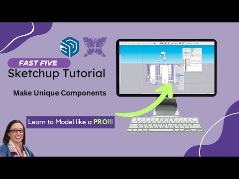 Fast Five Sketchup Tutorial - Make Unique Components