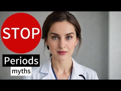 Debunking Common Menstruation Myths : What You Need to Know